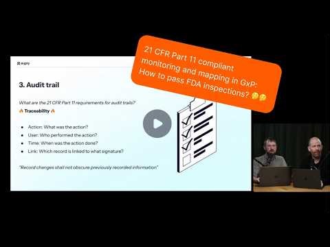 21 CFR Part 11 compliant monitoring and mapping in GxP: How to pass FDA inspections?