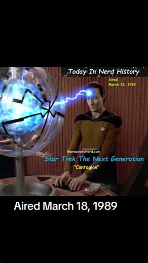 The Star Trek the Next Generation episode "Contagion" aired March 18, 1989.