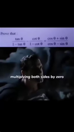TheMathsMatrix on Instagram: ""If 0 = 0, then I’m technically right. Follow for more academic felonies. 😈 We’ve all been there. It’s 11:00 PM, the trigonometry homework is staring back at you like a final boss, and suddenly, the "Zero Property" starts looking like a legitimate strategy. This reel captures that exact moment when the identities for \tan \theta and \cot \theta become too much to handle, and you decide to take the "Superman" approach to problem-solving. It’s not just a math meme; i