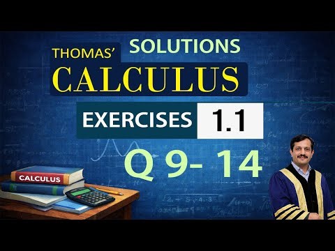 Thomas Calculus Solution Exercise 1.1 Questions 9 to 14 | Easy solutions