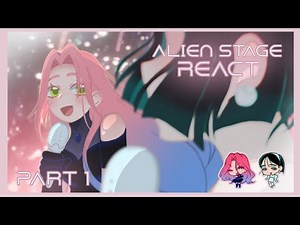 ~| ALIEN STAGE react to ALL ROUNDS | PART 1 | Watch in 2X | Pls read the desc‼️ |~