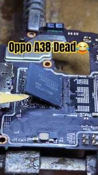 Oppo A38 Dead Problem Solution Fix 🔥.. #viral #oppoa38 #shortsfeed
