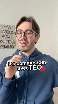 LES COMMÉRAGES AVEC TÉO : épisode 12 💋✨ #humour