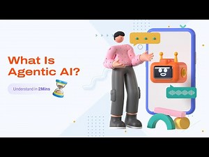 What is Agentic AI? Understand in 2 Minutes!