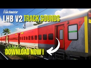 The Ultimate LHB Coaches Sounds Addons For MSTS/ Open Rails ( Freeware Download) | Installing sounds