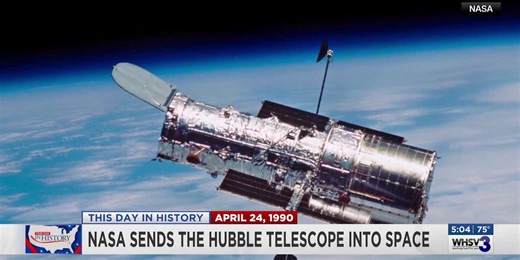 This Day in History: Hubble Space Telescope lifts off from Earth