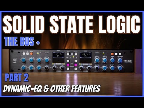 Solid State Logic - SSL Bus + Compressor PART 2