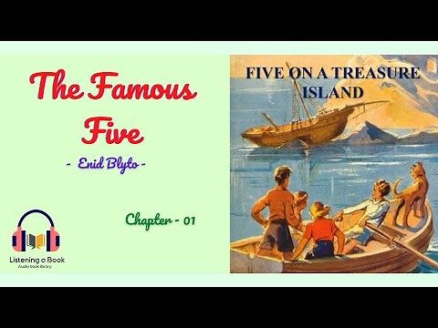 Famous Five | Book 1 - Chapter 1 | Five on a Treasure Island
