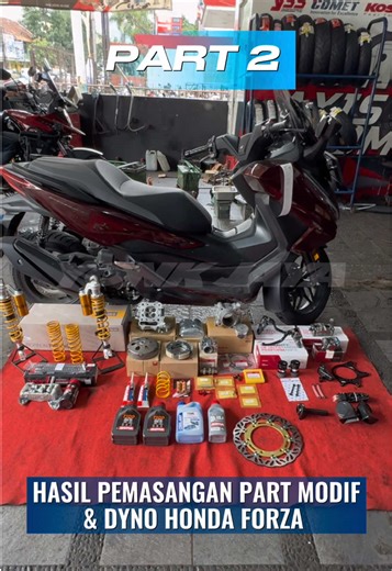 PART 2 Honda Forza Hasil Dyno Boreup & Hasil pemasangan part pengereman hingga Suspensi di Honda Forza ini 🤩 Yonk Jaya Ahmad Yani JI.Ahmad Yani No 358 #Yonkjaya