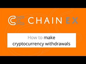 How to make Cryptocurrency withdrawals on ChainEX!