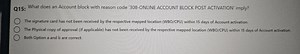 Q15: What does an Account block with reason code '308-ONLINE AC... | Filo