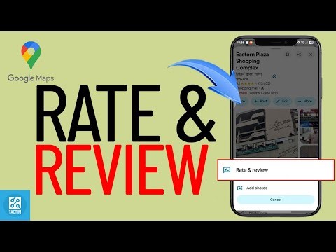 How to Add Rate & Review on Google Maps 2026