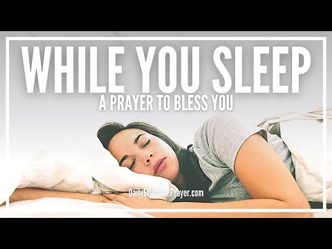Prayer While You Sleep | Prayer For God To Bless You While Sleeping
