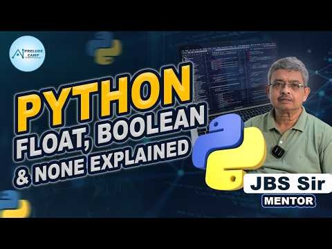 Python Float, Boolean & None Explained | Python to the Point🎯 ‪@PreludeCamp‬