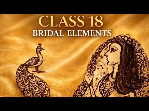 Bridal Mehendi Elements ✨ | Step by Step | Class 18