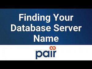 Finding Your Database Server Name
