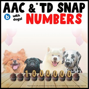 TD Snap AAC Vocabulary Practice: Numbers, Counting & Birthdays and DOGS