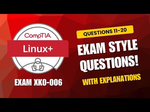 CompTIA Linux+ (XK0-006) Exam-Style Practice Questions 2026 | Q11–20 (With Explanations)