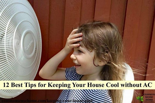 12 Best Tips for Keeping Your House Cool Without AC