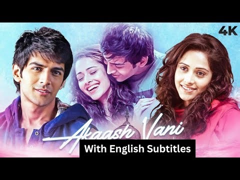 Akaash Vani (2013)- Hindi Movie With English Subtitles | Kartik Aaryan & Nushrratt Bharuccha Rom Com