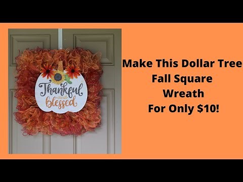 Dollar Tree Fall Square Wreath/ Only $10!