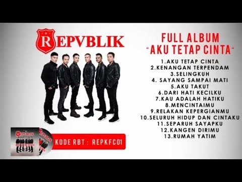 REPVBLIK BAND FULL ALBUM