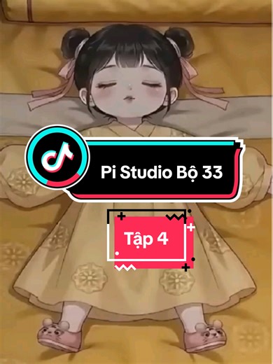 Trọn bộ ở YTB: Cẩm Nang Ngủ Cùng Vợ Từ Bé | Pi Studio Bộ 33 p4 #review #hoathinh #hoathinh3d #foryou #fyp