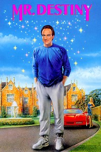 Stream Mr. Destiny (1990): Find it on Netflix, Prime Video, Hulu & more