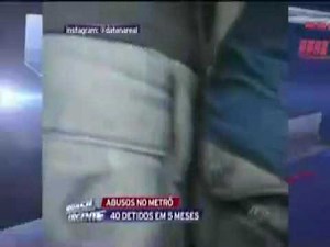 Metrô São Paulo preso 40 encoxadores