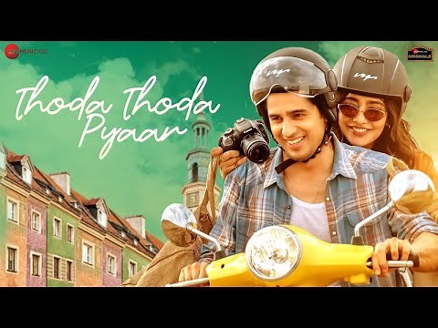 Thoda Thoda Pyaar | Full Video Song | Sidharth Malhotra | Neha Sharma | Stebin Ben | Nilesh Ahuja