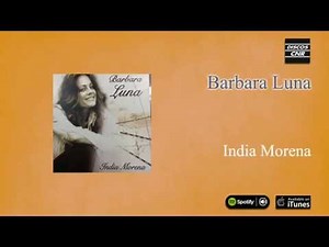 Barbara Luna / India Morena - India Morena