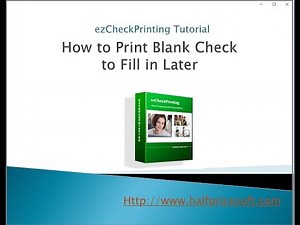 ezCheckPrinting Tutorial: How to Print Blank Check to Fill in Later