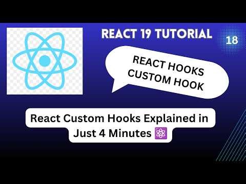 React Custom Hooks Explained in Just 4 Minutes ⚛️
