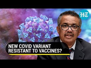 New Covid Variant Mu could be more resistant to vaccines I What You Need To Know