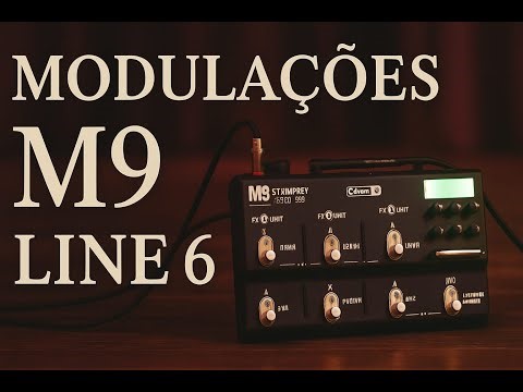 Modulações Line 6 M9 Stompbox Modeler