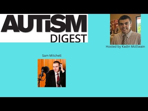 Autism Digest Interview: Sam Mitchell