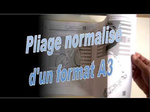 Pliage normalisé d'un format A3