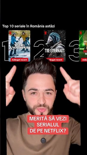 Merită să vezi serialele din TOP 10 NETFLIX