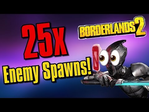 Can You Beat Borderlands 2 If 25x AS MANY ENEMIES SPAWN!?