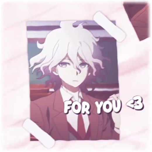 Love For You - A Nagito edit #danganronpa #komaedaedit #edit #aftereffectsedit
