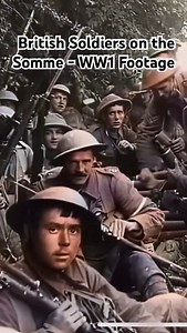 1K views · 7.9K reactions | British Soldiers On The Somme - Original WW1 Footage ( Colorized ) #ww1 | Fgd1947 | Facebook