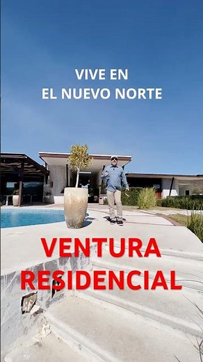 Ventura Residencial Hermosillo 🏡 Casa Club, Infinity Pool y Casas desde 3 Recámaras