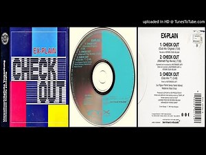 Ex-Plain ‎– Check Out (Club Mix / Original – 1991)