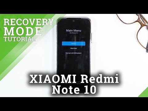 Recovery Mode in XIAOMI Redmi Note 10 – How to Enable Recovery Features
