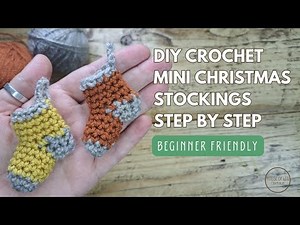 Easy Mini Crochet Christmas Stocking Tutorial for Beginners | Festive DIY Craft