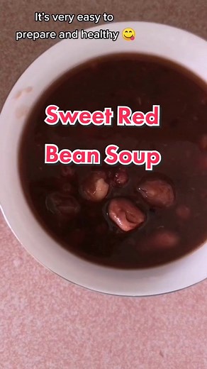 Homemade Sweet Red Bean Soup Recipe