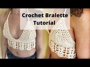 Easy crochet Bralette Tutorial. How to Crochet an Ivory Lace Bralette. Crochet Festival top