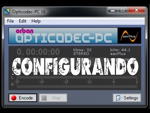 Configurando o Opticodec-PC SE