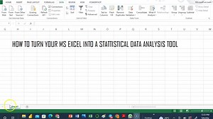 HOW TO TURN YOUR MS EXCEL INTO A STATISTICAL DATA ANALYSIS TOOL - Go to file - Select Options - Select Analysis Tool Pak - Click on 'GO' on the bottom of the screen - Tick the Analysis tookpak - Ok The set-up is done when 'Data Analysis' tool appears on the right hand of your Data ribbon tools. | Moses Udoisoh