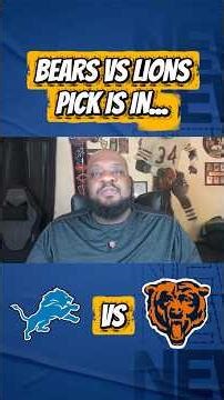 Bears vs Lions Week 18 Pick Is In… #NFL